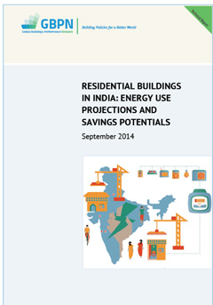 thumbnail of report cover: Residential Buildings in India: Energy Use Projections and Savings Potentials